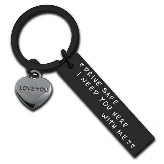 WXCATIM Drive Safe Keychain For Boyfriend Gifts For Husband Hubby Son Daughter Dad Him Bf Love You Gift New Driver Present Valentines Day Birthday Christmas Key Chain Gift