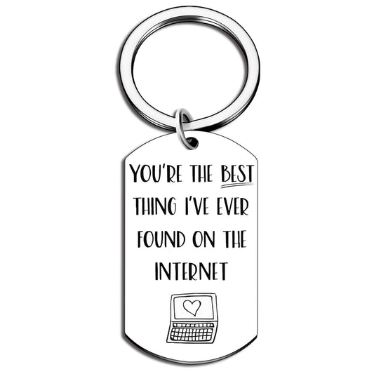 ICHRATI You’Re The Best Thing i’Ve Found On The Internet Netizen Key Chain To My Love Valentine's Day Gift Meeting Gift.